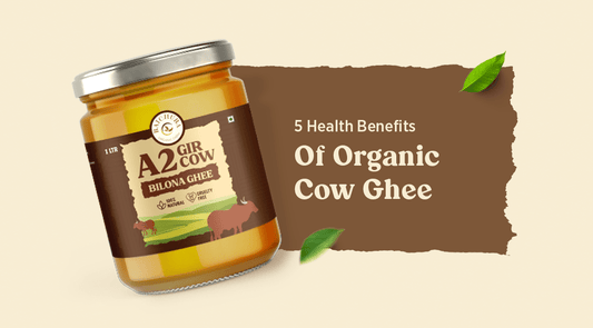 5 Health Benefits of Organic Cow Ghee - Raichura Organic Farm